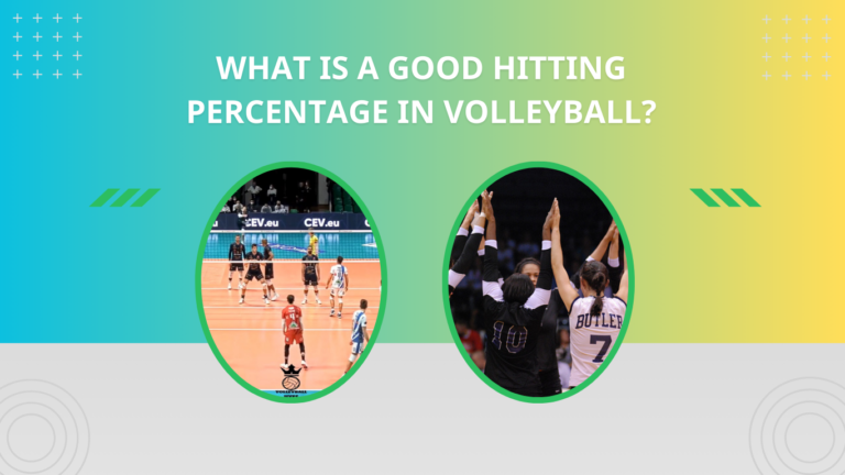What Is A Good Hitting Percentage In Volleyball?